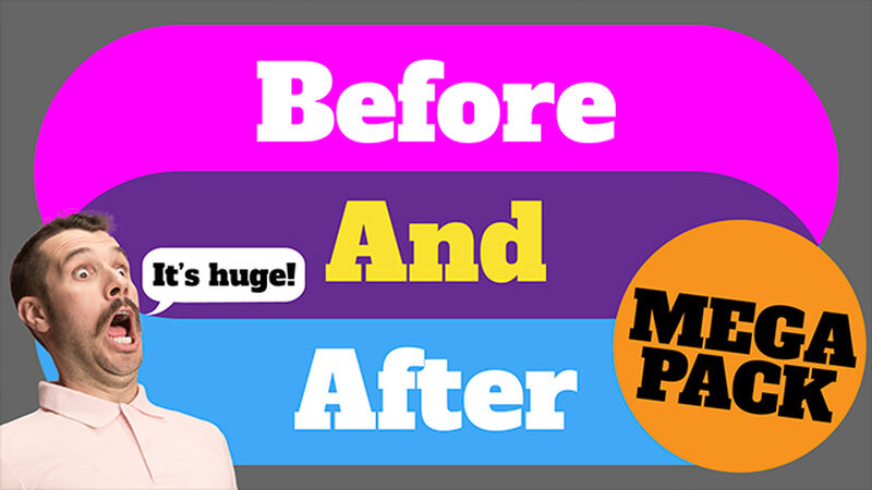 Before And After Mega Pack